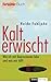 Kalt erwischt by Heide Fuhljahn