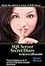 SQL Server Secret Diary (Know the unknown secrets of SQL Server Book 1)