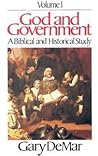 God and Government - Vol. 1 by Gary DeMar