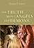 The Truth About Angels and Demons by Tony    Evans