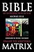 Bible Matrix: An Introduction to the DNA of the Scriptures