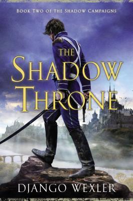 Portada de The Shadow Throne, de Django Wexler