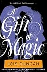 A Gift of Magic