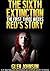 The Sixth Extinction: The First Three Weeks - Red's Story