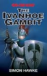 The Ivanhoe Gambit