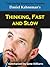 Summary: Thinking, Fast and Slow