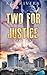 Two For Justice (The Leah & Sebastian Reyes Series Book 1)