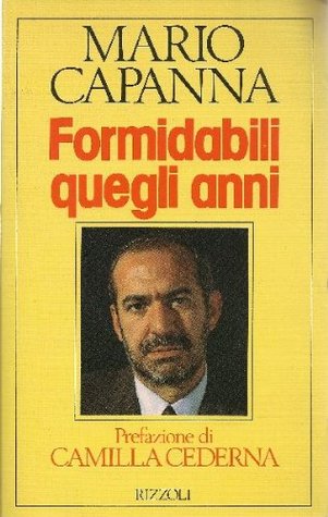 Formidabili quegli anni