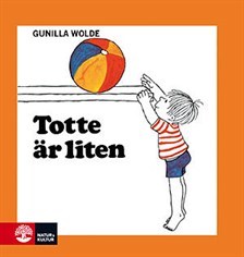 Totte är liten (Hardcover)