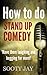 How to do stand up comedy