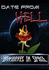 Date From Hell: A Dwarves in Space Short Date From Hell: A Dwarves in Space Short