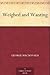 Weighed and Wanting by George MacDonald