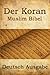 Der Koran (Deutsch Übersetz...