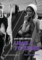 Ung i 70'erne (Ungdoms-Krøniken, #3)