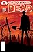 The Walking Dead #6 by Robert Kirkman