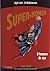 Super-Homem: O Homem de Aço (Série Ouro, #13)