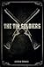 The Tin Soldiers by Andrew Schwab