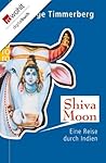 Shiva Moon: Eine ...
