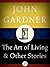 The Art of Living: & Other Stories