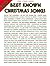 120 Best Known Christmas Songs: For Piano/Vocal/Guitar