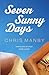Seven Sunny Days by Chris Manby