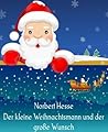 Der kleine Weihna...