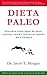 Dieta Paleo by Jacob T. Morgan Dieta Paleo by Jacob T. Morgan