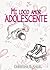 Mi loco amor adolescente