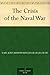 The Crisis of the Naval War