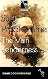 The Vain Tenderness