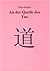 An der Quelle des Tao by Theo  Fischer