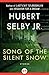 Song of the Silent Snow by Hubert Selby Jr.