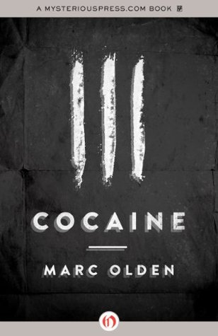 Cocaine (Kindle Edition)