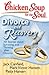 Chicken Soup for the Soul: Divorce and Recovery: 101 Stories about Surviving and Thriving after Divorce