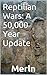 Reptilian Wars: A 50,000 Ye...