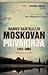 Moskovan päiväkirja 1989-1993. Heijastuksia 2000-luvulle by Hannu Rautkallio