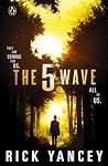 The 5th Wave by Rick Yancey The 5th Wave by Rick Yancey