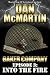 Baker Company - Episode 3 - Into the Fire by Dan McMartin