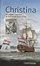 Christina: Historische roman over de Nederlandse slavenhandel (Dutch Edition)