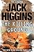 The Killing Ground by Jack Higgins