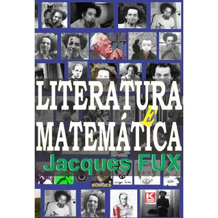Literatura e Matemática: Jorge Luis Borges, Georges Perec e o OULIPO