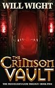 The Crimson Vault (Traveler's Gate, #2)