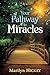 Your Pathway to Miracles: Activate the Power of God in Your Life