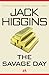 The Savage Day by Jack Higgins The Savage Day by Jack Higgins