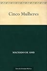 Cinco Mulheres