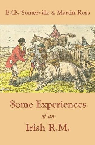 Some Experiences of an Irish R.M.
