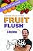 Fruit Flush 3-Day Detox by Jay Robb