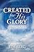 Created for His Glory