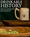 Drinkable History...