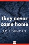 They Never Came Home